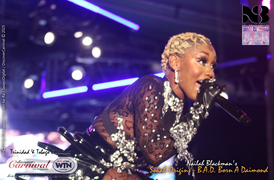 2025 Trinidad & Tobago Carnival - Nailah Blackman's Sokah Origins - BAD - Born A Daimond.
