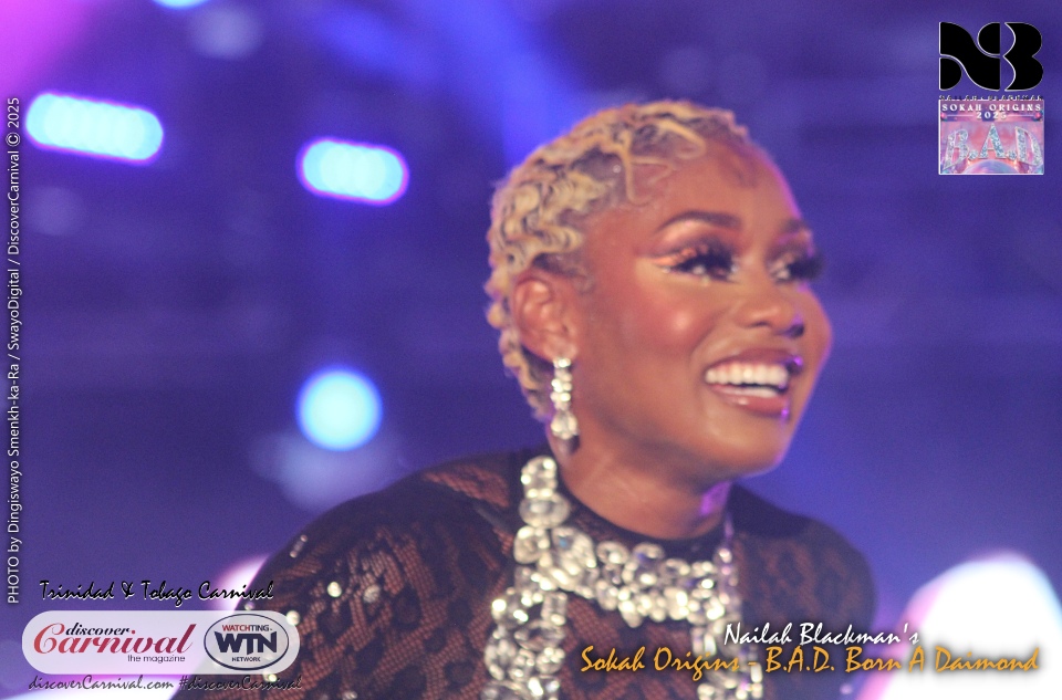 2025 Trinidad & Tobago Carnival - Nailah Blackman's Sokah Origins - BAD - Born A Daimond.